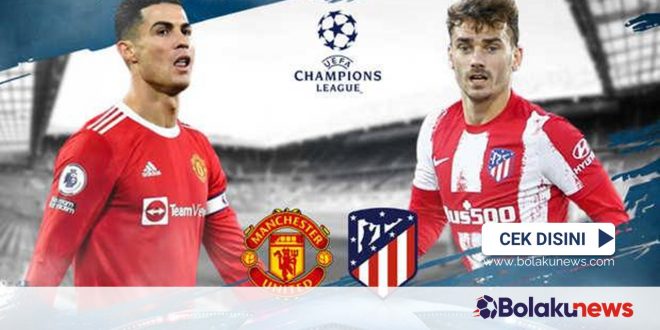 Hasil Liga Champion Tadi Malam, MU di Tekuk Atletico Madrid 0-1